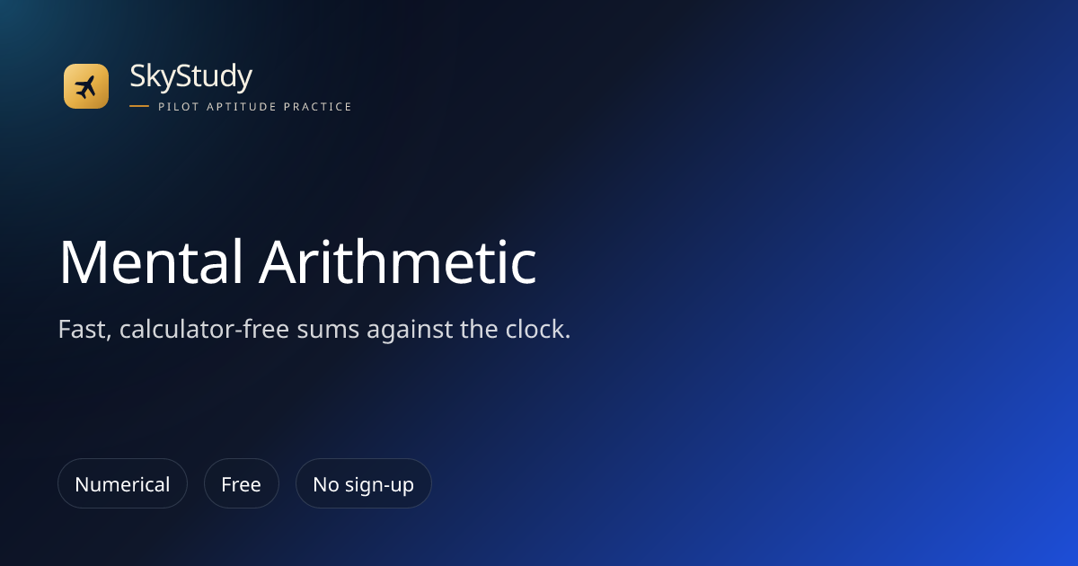 Mental Arithmetic Test, Free Aptitude Practice | SkyStudy ATPL